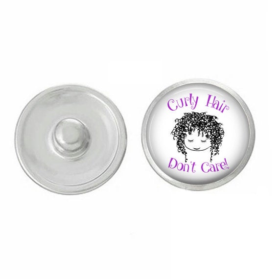Hair - Curly Hair Don't Care Snap - Pair with Our Base Pieces - GingerSnaps or  Jewelry - Handpressed Snaps - 18-20mm Snaps